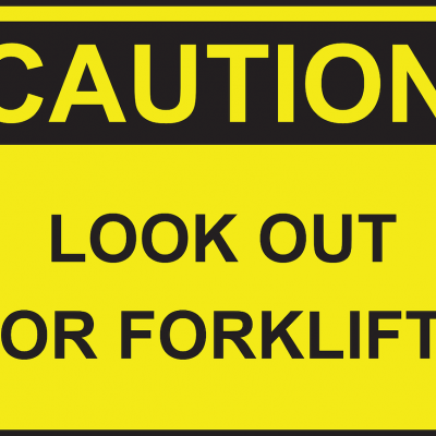 Caution - Look out for forklifts